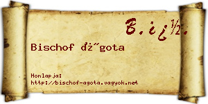 Bischof Ágota névjegykártya